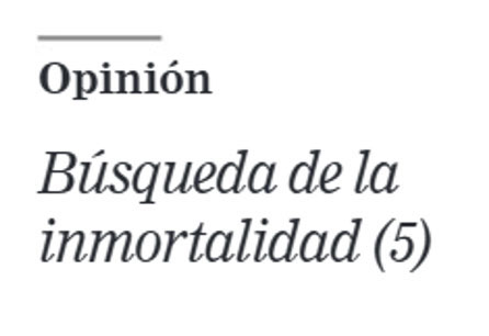 La búsqueda de la inmortalidad (5)