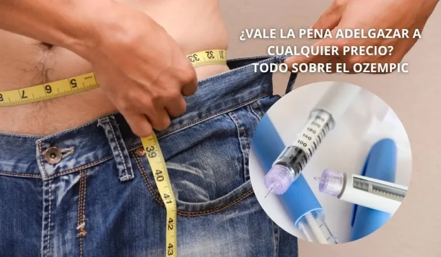 Ozempic: lo que debes saber sobre su impacto en la salud sexual masculina