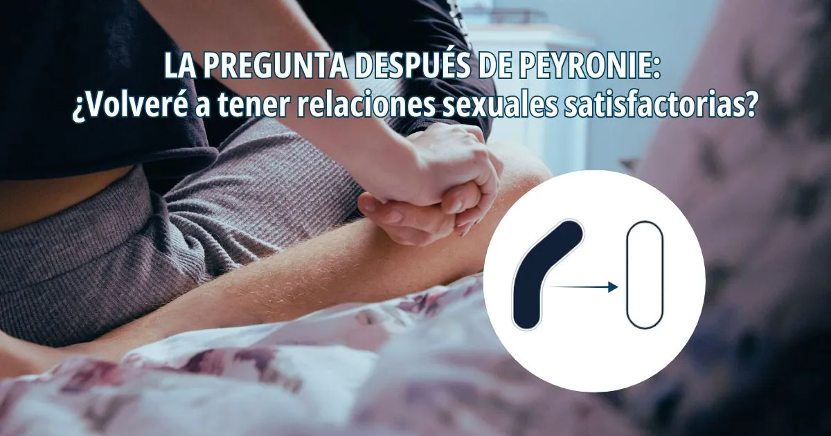 Relaciones sexuales después de Peyronie