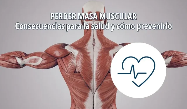 Masa muscular y salud: por qué no basta con perder peso