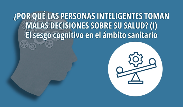 ¿Por qué las personas inteligentes toman malas decisiones sobre su salud?